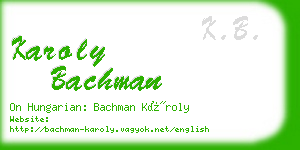 karoly bachman business card